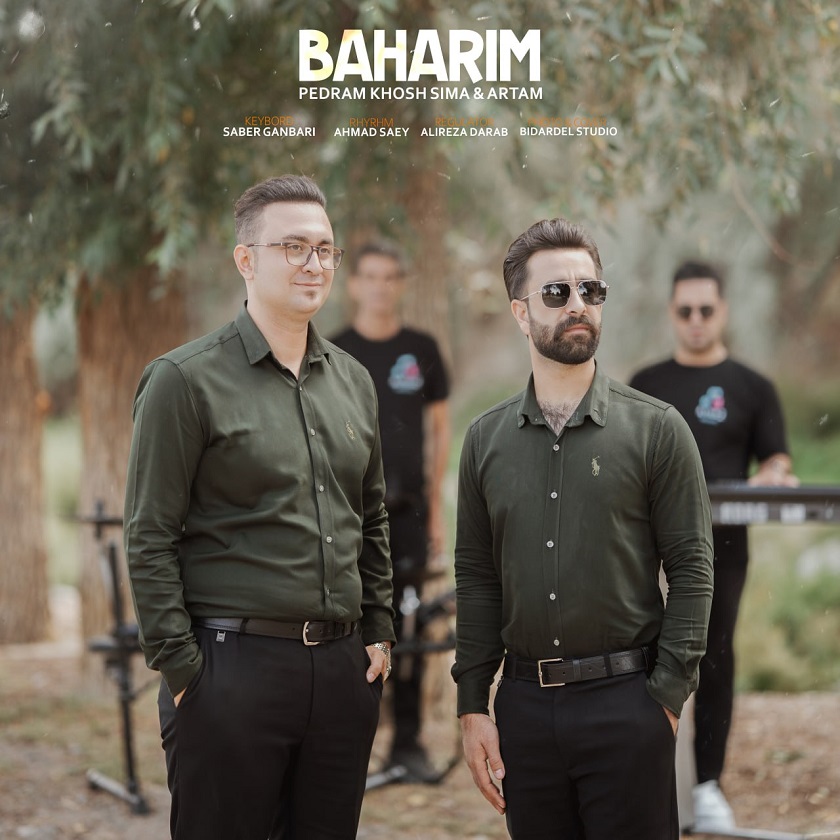 پدرام خوش سیما و آرتام - بهاریم